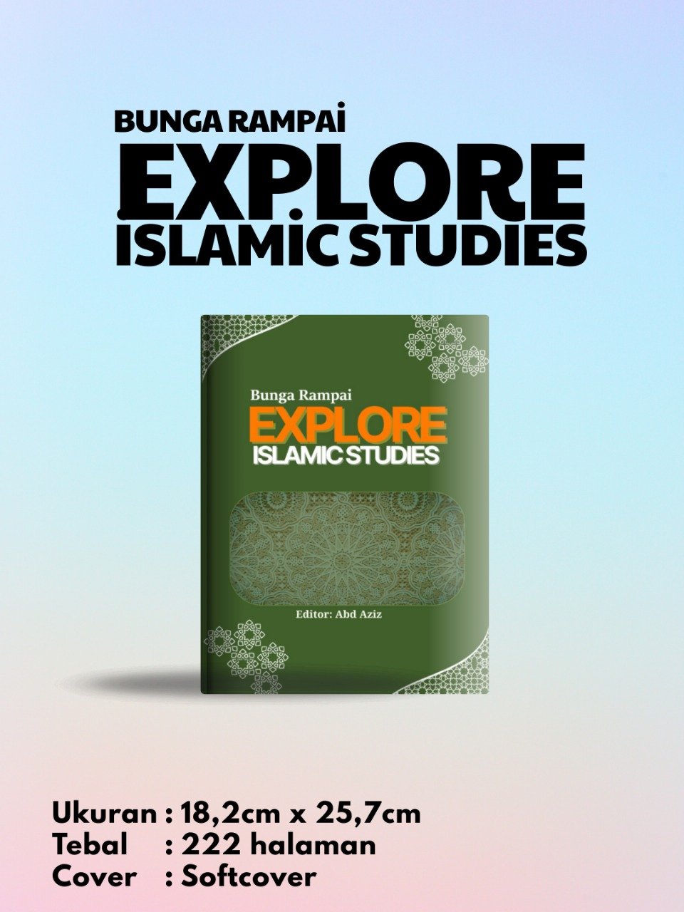 BUNGA RAMPAI EXPLORE ISLAMIC STUDIES – bilqiscenter.com